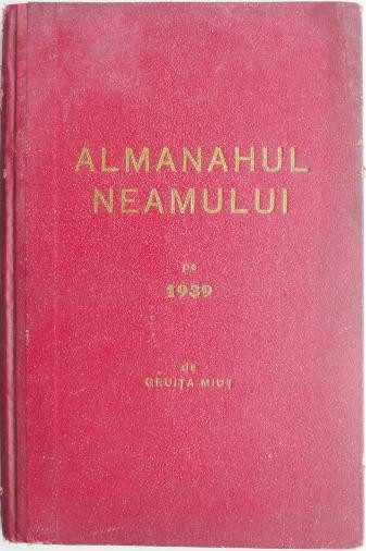 Almanahul neamului pe 1939 &ndash; Gruita Miut (cu autograf)
