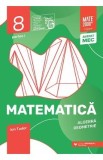 Matematica - Clasa 8 Partea 1 - Initiere - Ion Tudor