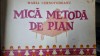 Mica Metoda de Pian - Maria Cernovodeanu