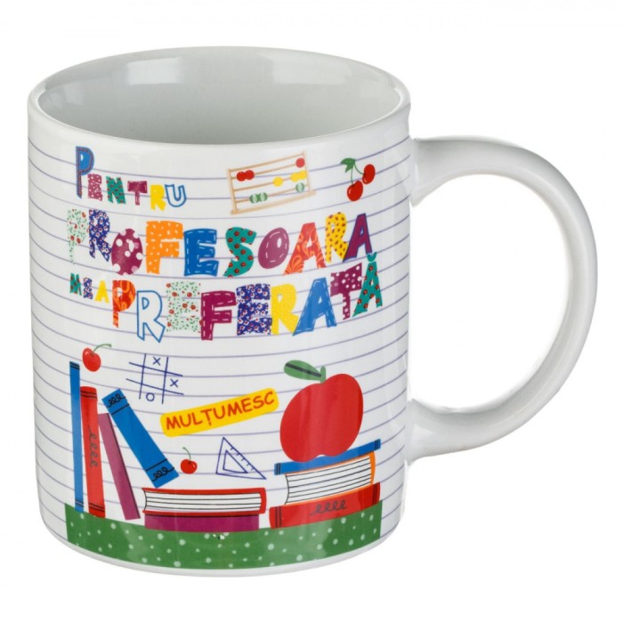Cană Porțelan, Model Mesaj &quot;Pentru Profesoara Mea Preferată&quot;, Multicolor, Capacitate 320ml