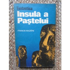Francis Maziere - Fantastica Insula a Pastelui
