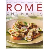 The Food and Cooking of Rome and Naples