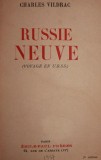 RUSSIE NEUVE ( VOYAGE EN U . R . S . S . )