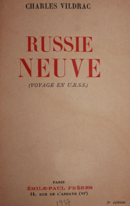 RUSSIE NEUVE ( VOYAGE EN U . R . S . S . )