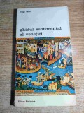 Ghidul sentimental al Venetiei - de Diego Valeri (Editura Meridiane, 1975; Colectia Biblioteca de arta, nr. 137)