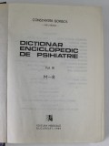 DICTIONAR ENCICLOPEDIC DE PSIHIATRIE VOL.III de CONSTANTIN GORGOS , 1999