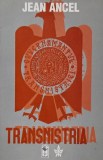 Transnistria, vol. II - Jean Ancel