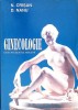 Ginecologie - Manual Nicolae Crisan, Dimitrie Nanu, 1997, Stiinta si Tehnica, 366 pagini