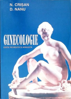 GINECOLOGIE - MANUAL-NICOLAE CRISAN, DIMITRIE NANU SI COLAB.-270946 foto