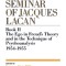 The Ego in Freud&#039;s Theory and in the Technique of Psychoanalysis, 1954-1955