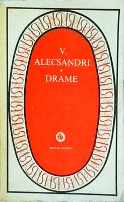 Vasile Alecsandri - Drame foto