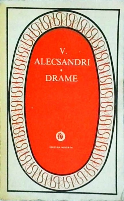 Vasile Alecsandri - Drame