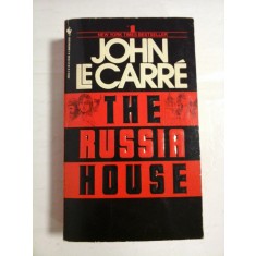 THE RUSSIA HOUSE - John le CARRE