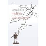 Indi&aacute;ncseresznye - Vass Norbert