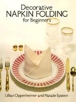 Decorative Napkin Folding for Beginners foto