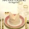 Decorative Napkin Folding for Beginners