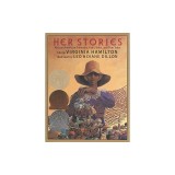 Her Stories: African American Folktales, Fairy Tales, and True Tales