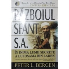 RAZBOIUL SFANT S A IN INIMA LUMII SECRETE A LUI OSAMA BIN LADEN