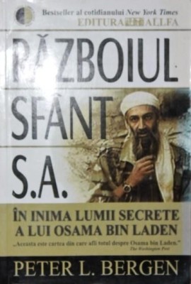 RAZBOIUL SFANT S A IN INIMA LUMII SECRETE A LUI OSAMA BIN LADEN foto