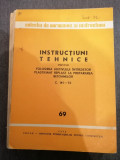 Instructiuni tehnice privind folosirea aditivului intarzietor ... 1973