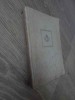 Poeti ai Pleiadei: Dorat, Tyard, Bellay, Belleau, Jodelle - Poezii Antologie 1964, Editura Tineretului, Colectia Cele Mai Frumoase Poezii