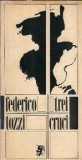 Trei cruci - Federico Tozzi