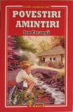 Povestiri Amintiri - Ion Creanga - Editura Eduard 2021 - Carti Copilarie - Carte Copii, Povesti, 288 Pagini