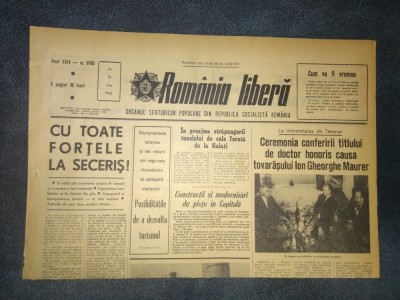 ZIARUL ROMANIA LIBERA 14 IULIE 1966 VIZITA TOVARASULUI MAURER IN IRAN foto