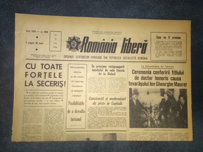 ZIARUL ROMANIA LIBERA 14 IULIE 1966 VIZITA TOVARASULUI MAURER IN IRAN
