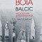 Balcic. Micul paradis al Romaniei Mari - 2014 - Lucian Boia (AQ21)