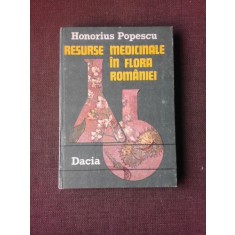 RESURSE MEDICINALE IN FLORA ROMANIEI - HONORIUS POPESCU