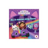The A-Meow-Zing Race (Gabby's Dollhouse 8 X 8 #11)