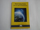 CEI CE AJUTA PAMANTUL - MARIA CRISTINA STROINY