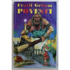 POVESTI - de FRATII GRIMM