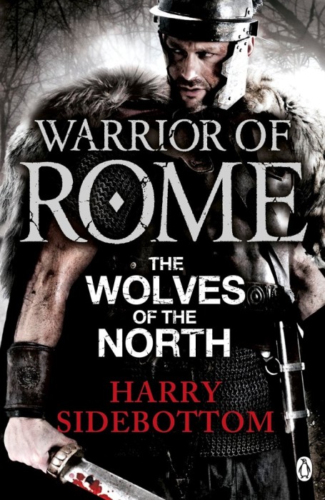 Harry Sidebottom - The Wolfes of the North ( WARRIOR OF ROME # 5 )