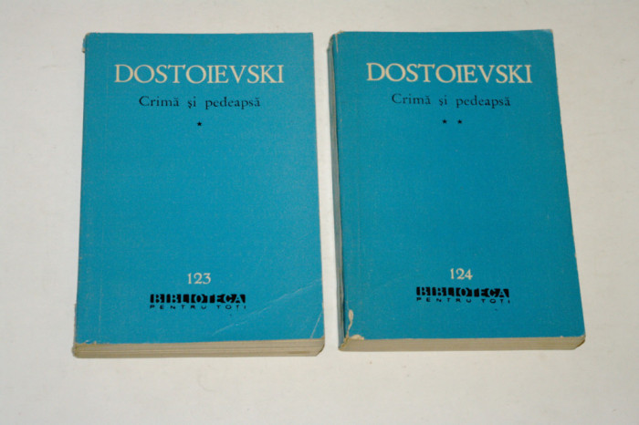 Crima si pedeapsa - Dostoievski - 2 vol. - bpt - 1962