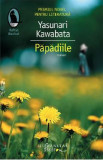 Papadiile - Yasunari Kawabata