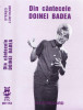 Caseta audio: Din cantecele Doinei Badea ( original Electrecord STC1153 ), Casete audio, Pop