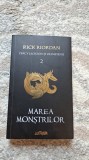 PERCY JACKSON SI OLIMPIENII - MAREA MONSTRILOR de RICK RIORDAN