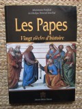 Les Papes - Vingt si&egrave;cles d&#039;histoire