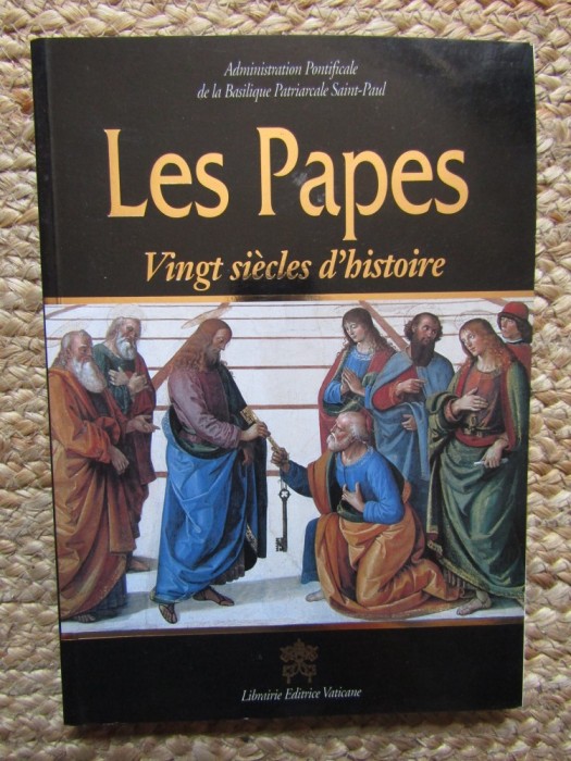 Les Papes - Vingt si&egrave;cles d&#039;histoire