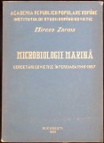 MICROBIOLOGIE MARINA. CERCETARI SOVIETICE IN PERIOADA 1946-1957-MIRCEA ZARMA-341397