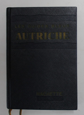 AUTRICHE , LES GUIDES BLEUS , 1960 foto