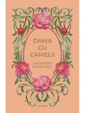 Dama cu camelii/Alexandre Dumas-fiul