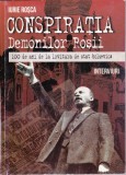 AS - IURIE ROȘCA - CONSPIRAȚIA DEMONILOR ROȘII, 100 DE ANI DE LA LOVITURA DE STAT BOLȘEVICĂ (CU SUBLINIERI)