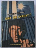 Robert Elliott Burns - Sunt un evadat