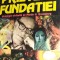 CICLUL \ SERIA FUNDATIA 7 vol.+ PRIETENII FUNDATIEI ASIMOV