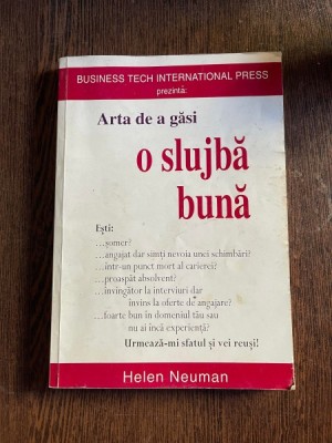 Helen Neuman Arta de a gasi o slujba buna foto