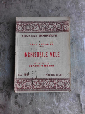 INCHISORILE MELE , PAUL VERLAINE foto