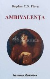 Cumpara ieftin Ambivalenta - 2021 - Bogdan C. S. Pirvu (V152)